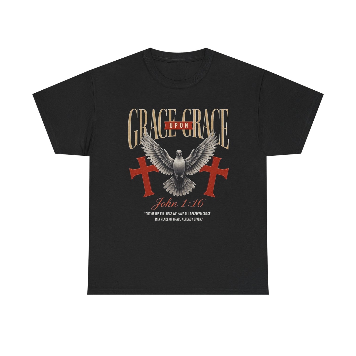 Grace Upon Grace T-Shirt